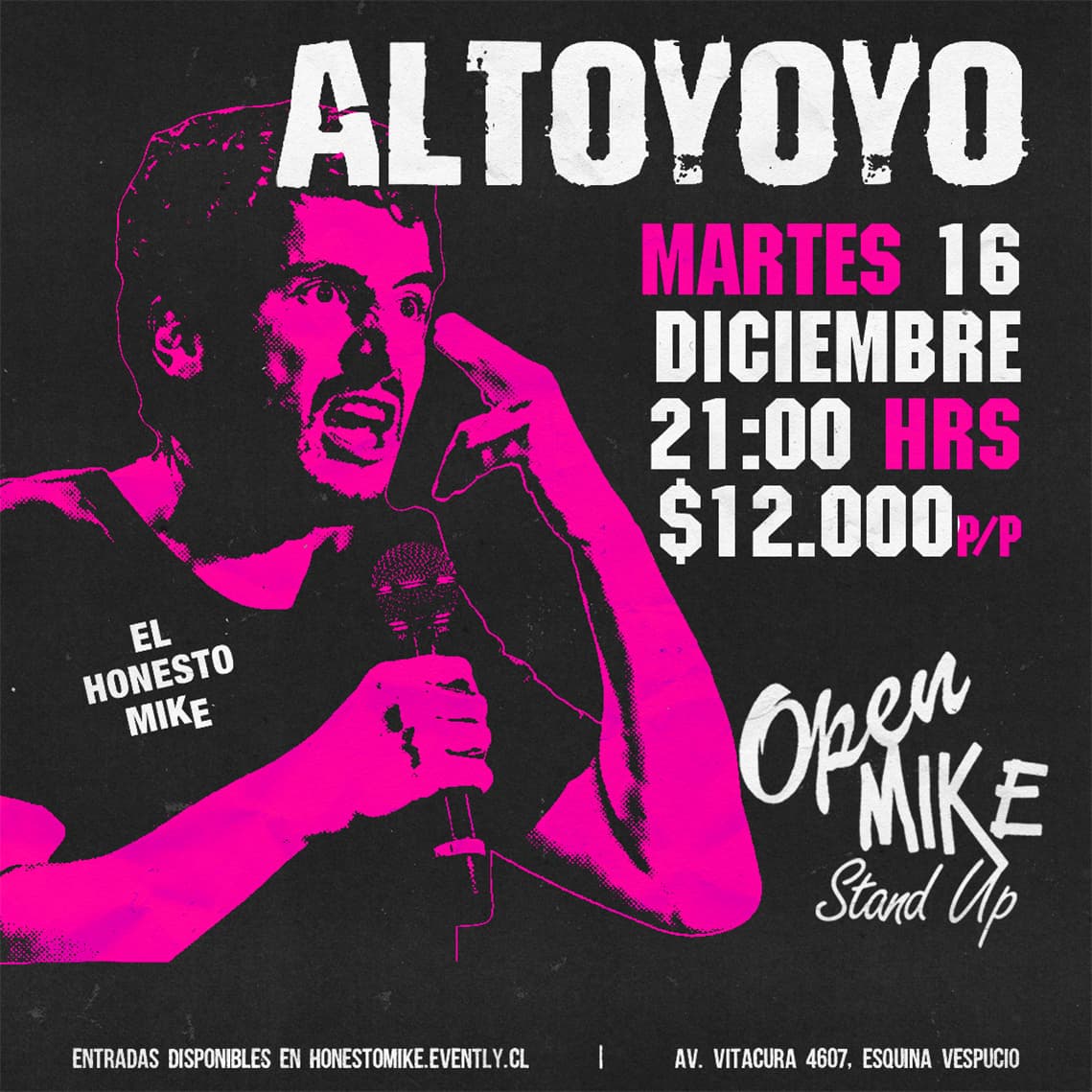 Open Mike: Altoyoyo en El Honesto Mike Vitacura   image}