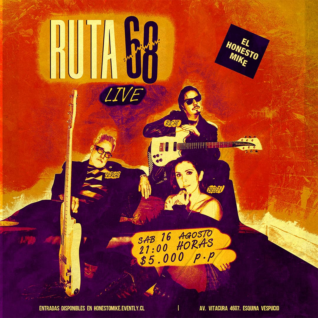 El Honesto Live presenta: RUTA 68 image}